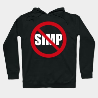 STOP SIMPING - ANTI SIMP series 1 white Hoodie